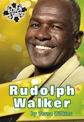 Cover for Verna Allette Wilkins · Rudolph Walker Biography - Black Star Series (Paperback Book) (2008)