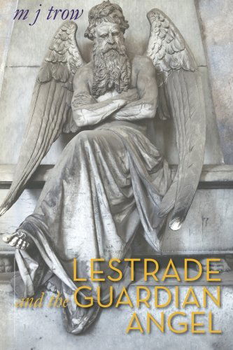 Cover for M J Trow · Lestrade and the Guardian Angel (Inspector Lestrade) (Volume 7) (Paperback Book) (2013)