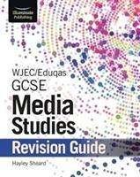 Cover for Hayley Sheard · WJEC / Eduqas GCSE Media Studies Revision Guide (Paperback Book) (2019)