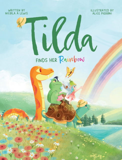 Cover for Nicola A Lewis · Tilda Finds Her Rainbow (Taschenbuch) (2025)