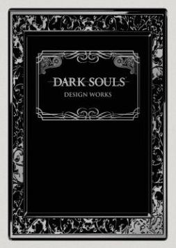 Cover for FromSoftware · Dark Souls: Design Works - DARK SOULS DESIGN WORKS HC (Inbunden Bok) (2014)