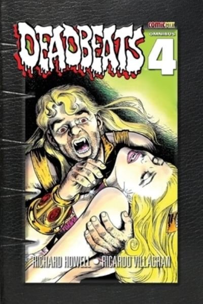 Cover for Richard Howell · Deadbeats Omnibus 4 (Taschenbuch) (2021)