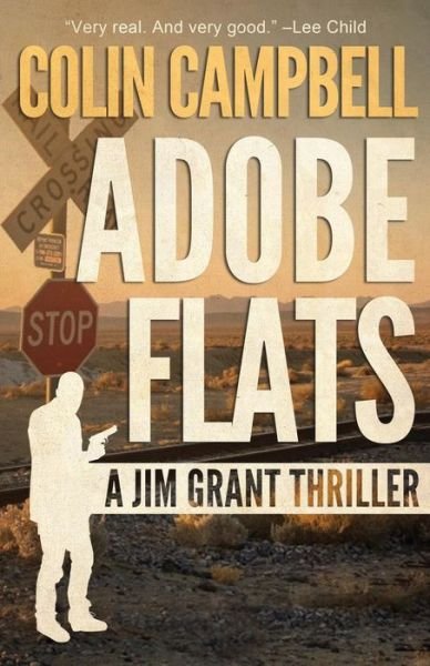 Cover for Colin Campbell · Adobe Flats - Jim Grant Thriller (Paperback Book) (2019)