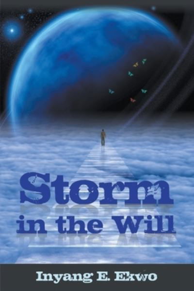 Cover for Inyang E Ekwo · Storm in the Will (Paperback Book) (2021)