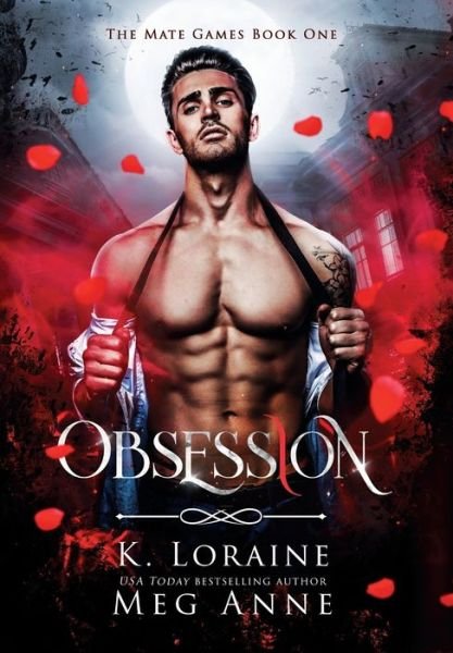 Cover for Meg Anne · Obsession (Hardcover Book) (2022)