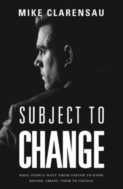 Cover for Mike Clarensau · Subject to Change (Paperback Book) (2022)