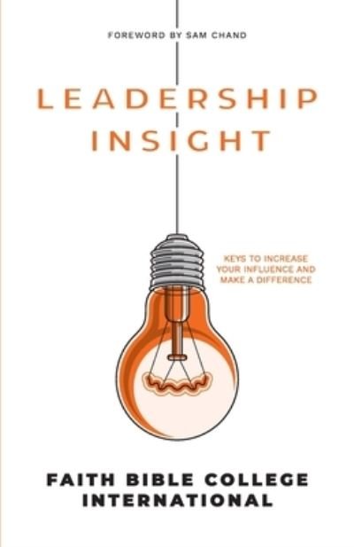 Cover for Faith Bible College International · Leadership Insight (Bok) (2022)