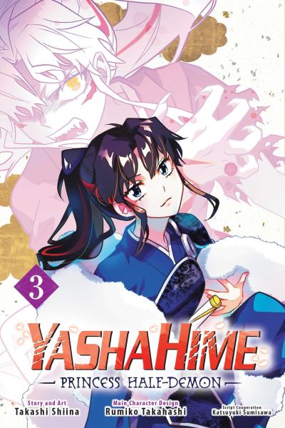 Cover for Takashi Shiina · Yashahime: Princess Half-Demon, Vol. 3 - Yashahime: Princess Half-Demon (Paperback Book) (2023)