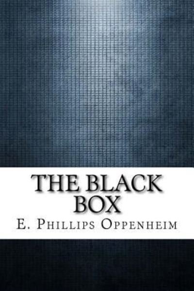 Cover for E Phillips Oppenheim · The Black Box (Paperback Bog) (2017)