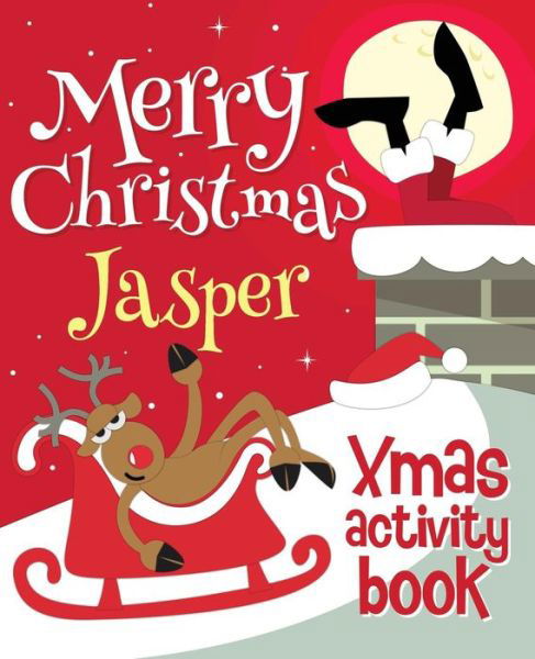 Cover for Xmasst · Merry Christmas Jasper - Xmas Activity Book (Paperback Book) (2017)