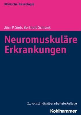 Neuromuskuläre Erkrankungen - Sieb - Books -  - 9783170261891 - September 30, 2021