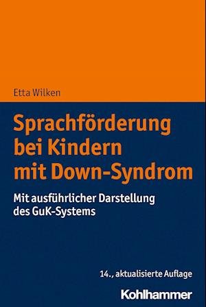 Cover for Etta Wilken · Sprachförderung Bei Kindern MIT down-Syndrom (Book) (2022)