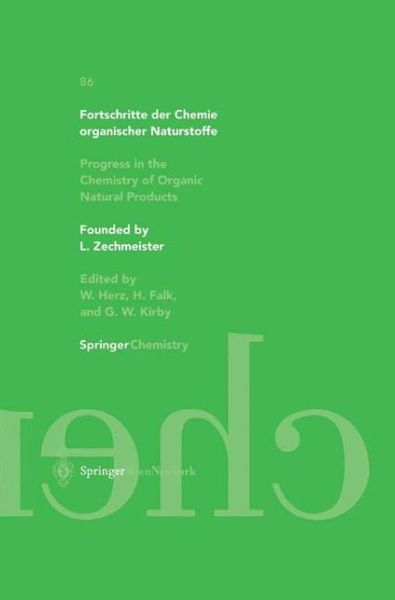 Cover for A Gossauer · Fortschritte der Chemie organischer Naturstoffe / Progress in the Chemistry of Organic Natural Products 86 - Fortschritte der Chemie organischer Naturstoffe   Progress in the Chemistry of Organic Natural Products (Hardcover Book) [2003 edition] (2003)