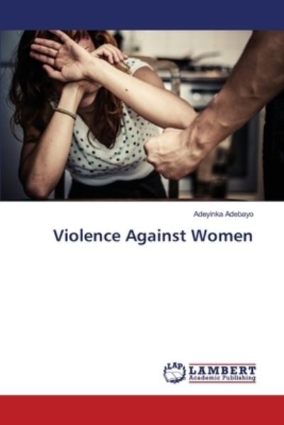 Cover for Adebayo · Violence Against Women (Buch) (2017)