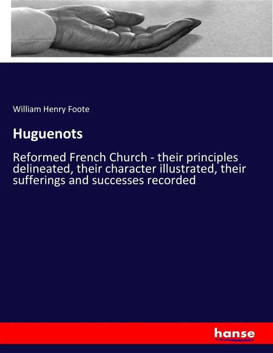Cover for Foote · Huguenots (Book) (2017)