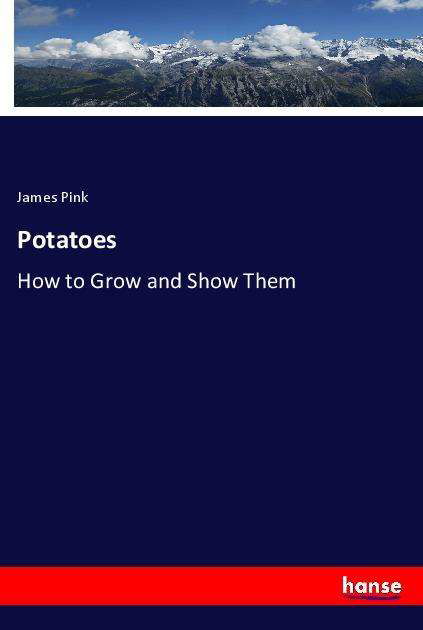 Potatoes - Pink - Bøger -  - 9783337853891 - 