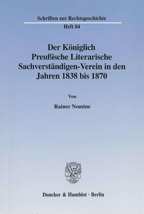 Der Königlich Preußische Literar - Nomine - Livres -  - 9783428102891 - 14 août 2001