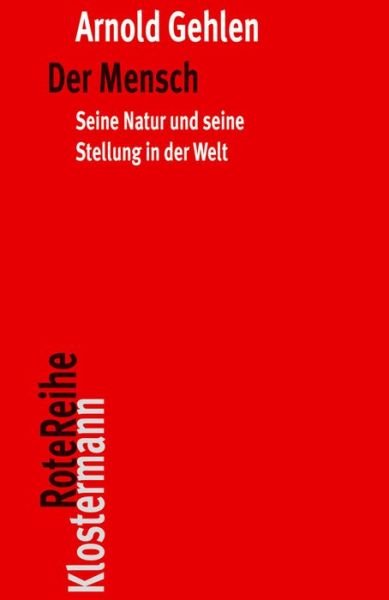 Cover for Gehlen · Der Mensch (Bok) (2016)