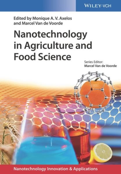 Cover for MAV Axelos · Nanotechnology in Agriculture and Food Science - Applications of Nanotechnology (Hardcover Book) (2017)