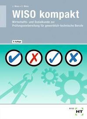 WISO kompakt - Josef Moos - Książki - Handwerk + Technik GmbH - 9783582424891 - 9 grudnia 2021