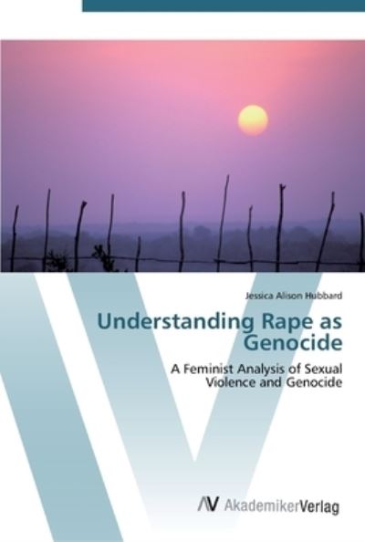 Cover for Hubbard · Understanding Rape as Genocide (Buch) (2012)