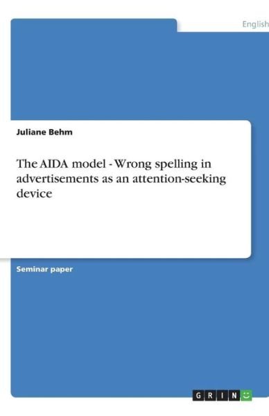 Cover for Behm · The AIDA model - Wrong spelling in (Book) (2013)