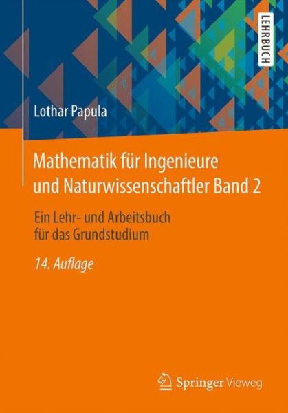 Cover for Lothar Papula · Mathematik fuer Ingenieure und Naturwissenschaftler Band 2 (Book) (2015)