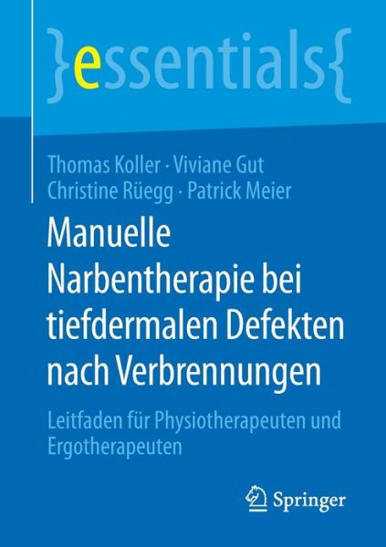 Cover for Koller · Manuelle Narbentherapie bei tief (Book) (2020)