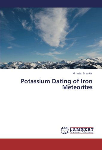 Cover for Nirmala Shankar · Potassium Dating of Iron Meteorites (Paperback Book) (2014)