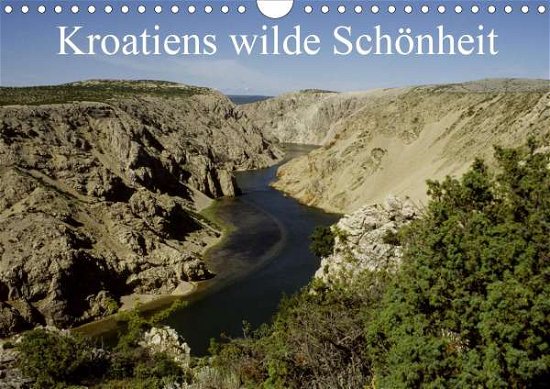 Cover for Erlwein · Kroatiens wilde Schönheit (Wand (Book)