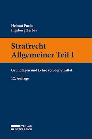 Cover for Helmut Fuchs · Ã–sterreichisches Strafrecht - Allgemeiner Teil I (Book)