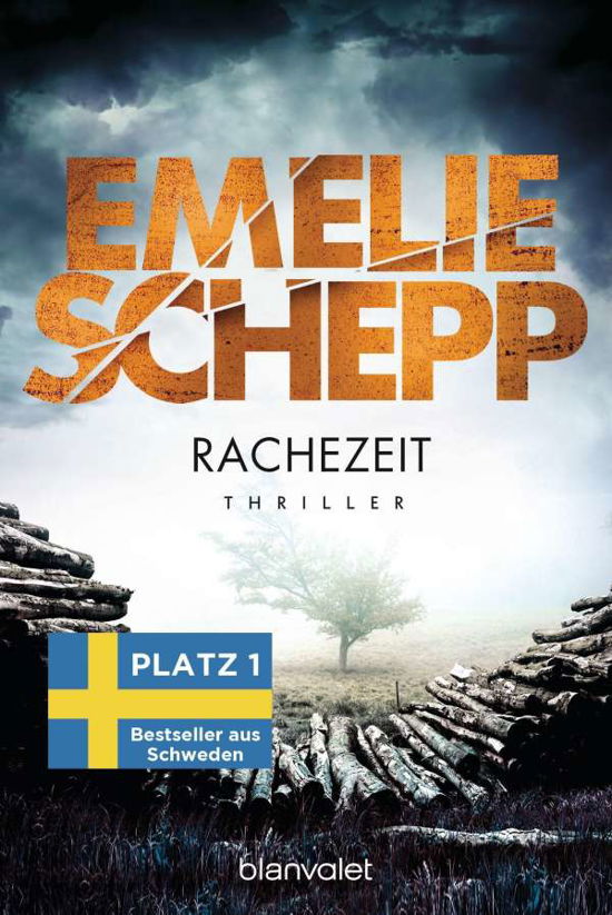 Cover for Emelie Schepp · Rachezeit (Paperback Book) (2021)