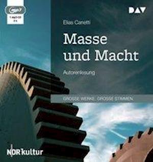 Masse und Macht - Elias Canetti - Musique - Der Audio Verlag - 9783742411891 - 