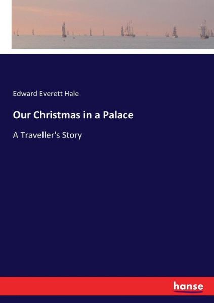 Cover for Hale · Our Christmas in a Palace (Book) (2016)