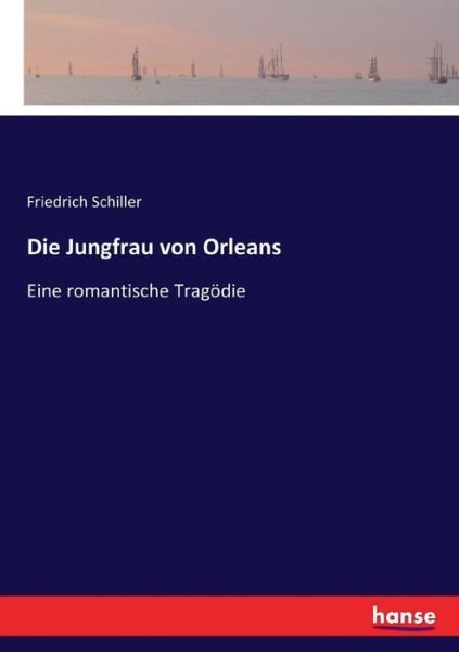 Cover for Schiller · Die Jungfrau von Orleans (Bog) (2016)