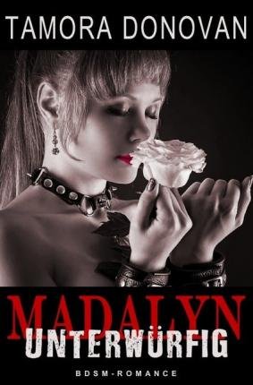 Cover for Donovan · Madalyn - Unterwürfig (Book)