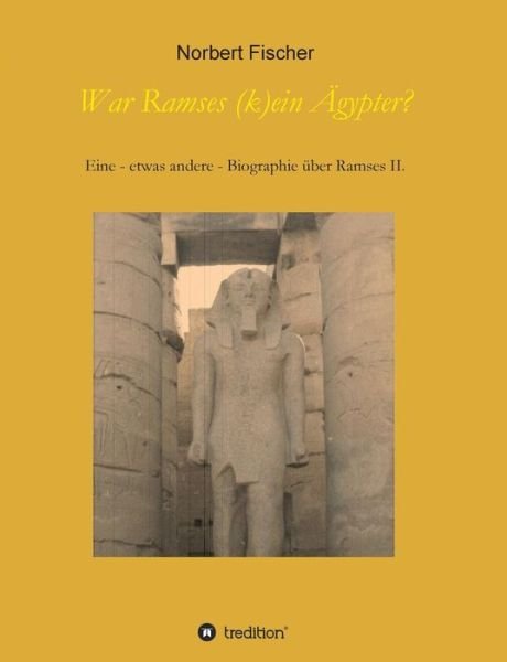 Cover for Fischer · War Ramses (k)ein Ägypter? (Bog) (2019)