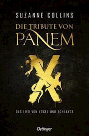 Cover for Suzanne Collins · Die Tribute von Panem X. Das Lied von Vogel und Schlange (Buch) (2024)