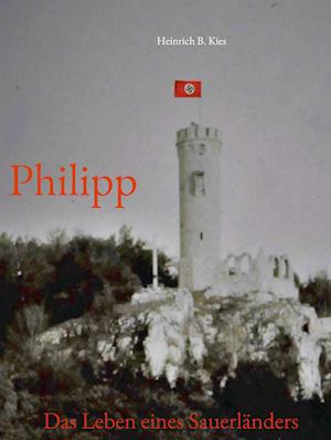 Cover for Heinrich B. Kies · Philipp (Book) (2022)