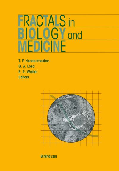 Cover for Theo F Nonnenmacher · Fractals in Biology and Medicine - Mathematics and Biosciences in Interaction (Paperback Book) [Softcover reprint of the original 1st ed. 1994 edition] (1994)