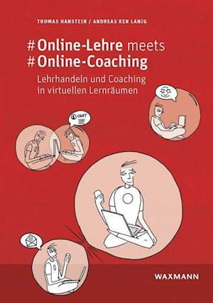 Cover for Thomas Hanstein · #Online-Lehre meets #Online-Coaching (Paperback Book) (2021)