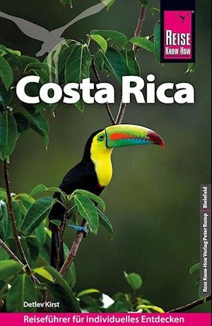 Cover for Detlev Kirst · Reise Know-How Reiseführer Costa Rica (Book) (2022)