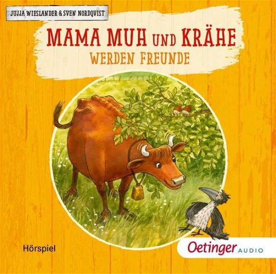 Cover for Jujja Wieslander · Mama Muh Und KrÄhe Werden Freunde (CD) (2021)