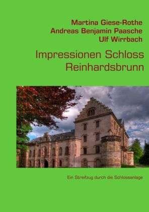 Cover for Giese-Rothe · Impressionen Schloss Reinha (Bog)