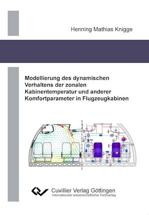 Cover for Henning Knigge · Modellierung des dynamischen Verhaltens der zonalen Kabinentemperatur und anderer Komfortparameter in Flugzeugkabinen (Paperback Book) (2014)