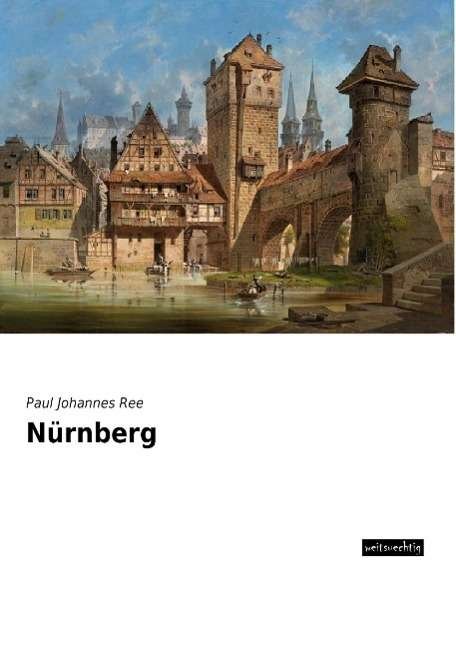 Cover for Ree · Nürnberg (Bog)