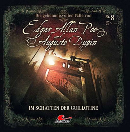 Cover for Poe,edgar Allan / dupin,auguste · Folge 8-im Schatten Der Guillotine (CD) (2020)