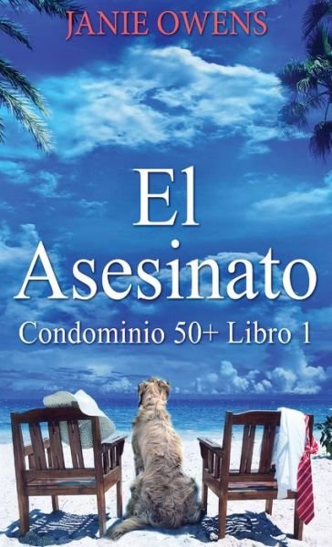 Cover for Janie Owens · El Asesinato (Hardcover Book) (2021)