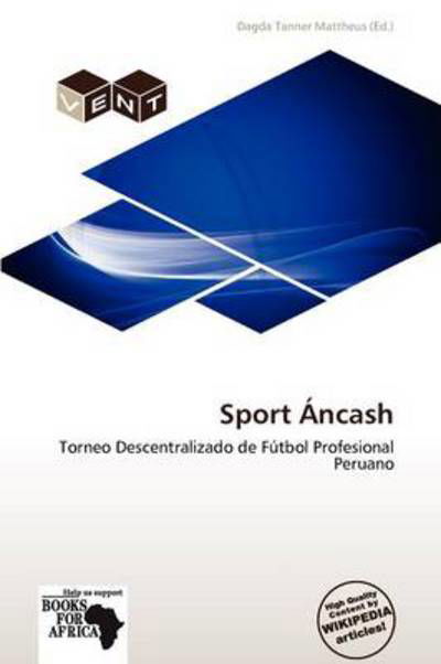 Sport Ncash -  - Livres - Vent - 9786138790891 - 21 avril 2012