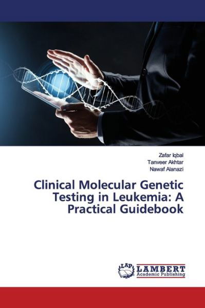 Cover for Iqbal · Clinical Molecular Genetic Testin (Book) (2019)